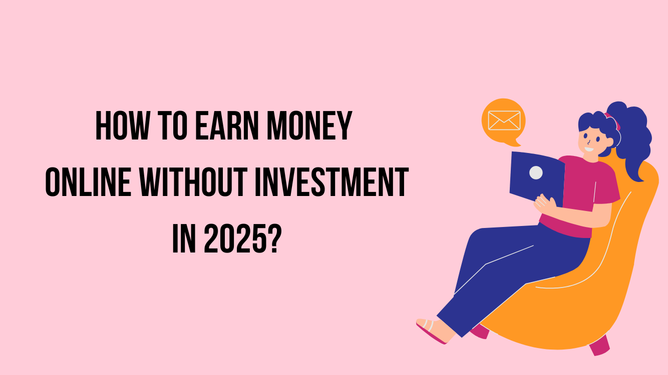 Zero Investment, High Income: Best Online Jobs for 2025