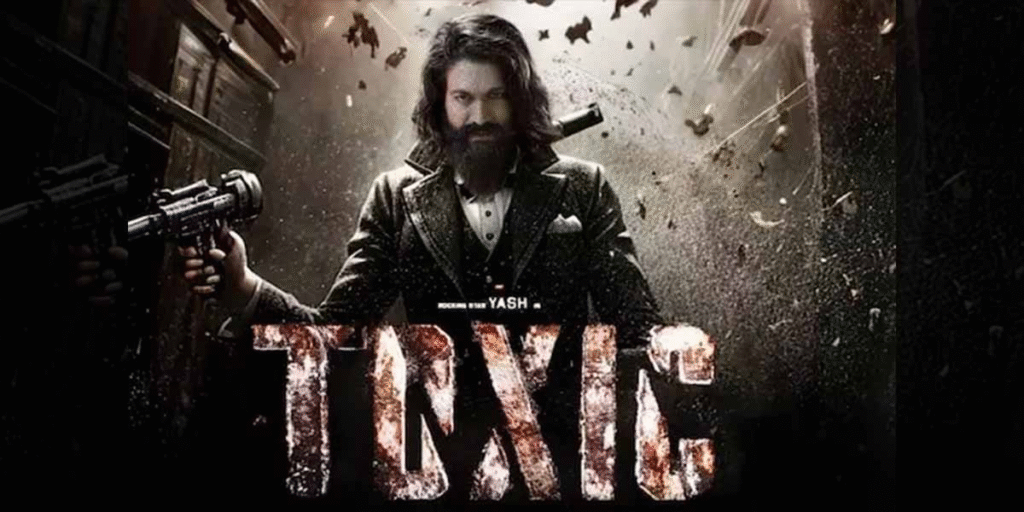 Toxic Review: Cast, Story, Action & Everything You Need to Know — a detailed look at the movie’s cast, storyline, action sequences, performances, direction, and overall viewing experience.
